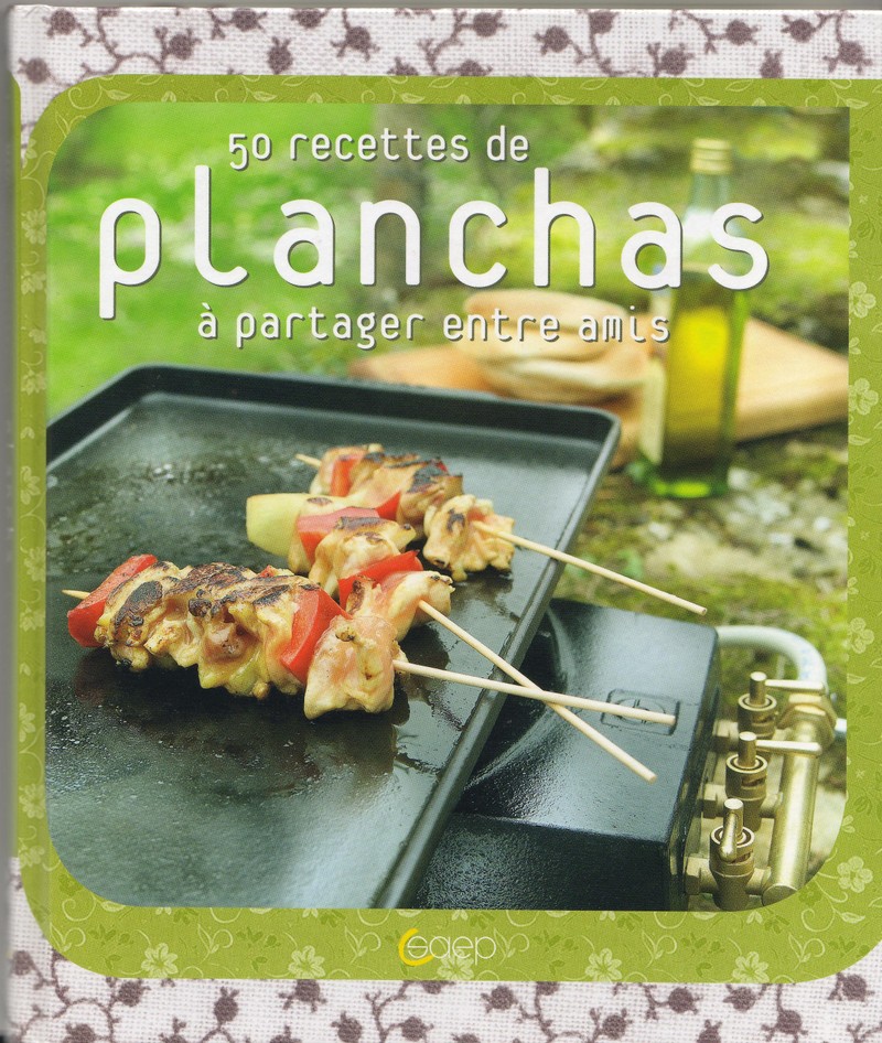 50 recettes de planchas à partager entre amis – Le livre